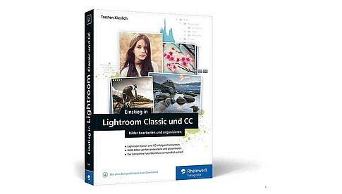 Torsten Kieslich: Einstieg in Lightroom Classic und CC