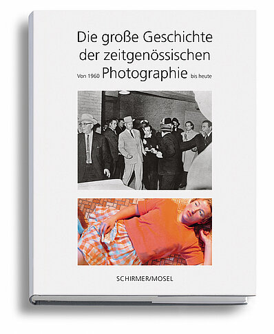 Geschichte der zeitgenössischen Photographie